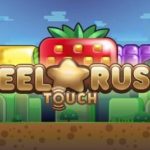 รีล Rush สัมผัส