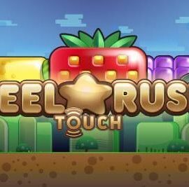 รีล Rush สัมผัส
